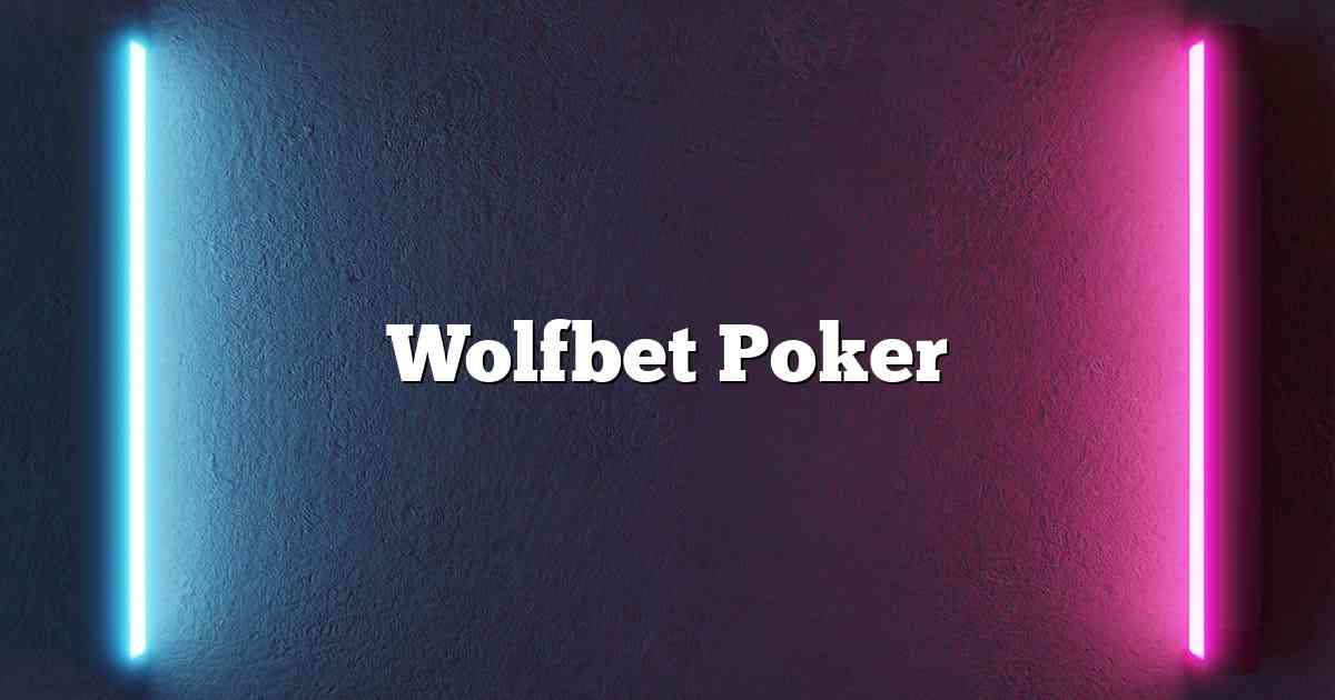 Wolfbet Poker